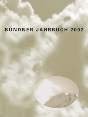 Bündner Jahrbuch 2002