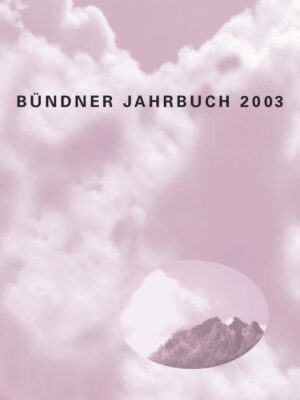 Bündner Jahrbuch 2003