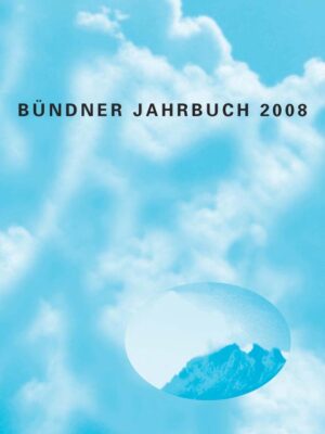 Bündner Jahrbuch 2008